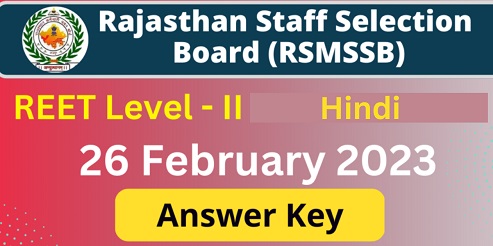 REET Mains Level 2 Hindi Answer Key 26 Feb 2023-https://myrpsc.in