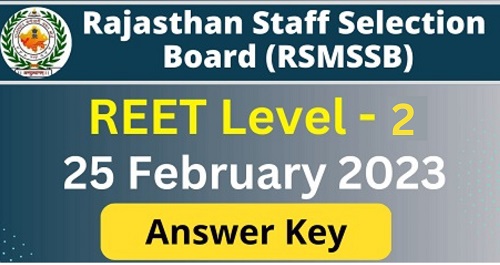 REET Mains Exam Answer Key 25 Feb 2023 Level - 2 Science & Math-https://myrpsc.in